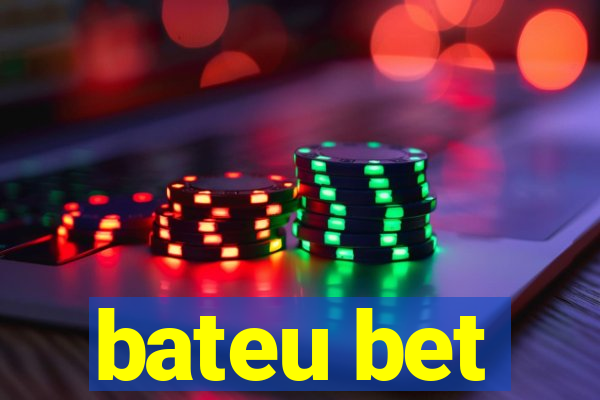 bateu bet